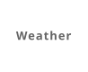 Weather
